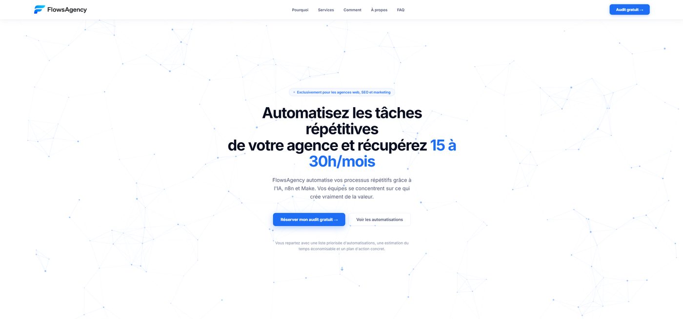 FlowsAgency — Automatisation IA pour agences